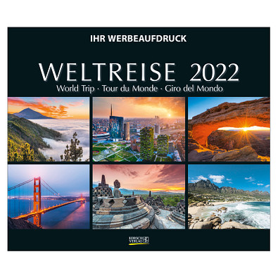 Bildkalender Weltreise 2022 Bildkalender Weltreise 2022